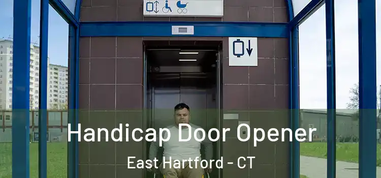 Handicap Door Opener East Hartford - CT