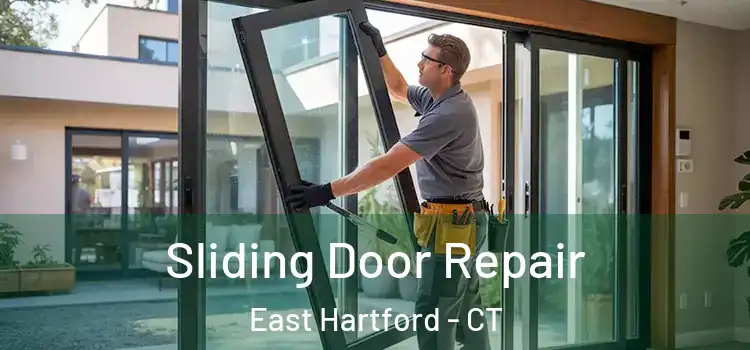 Sliding Door Repair East Hartford - CT